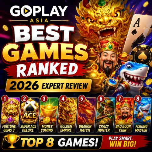 GOPLAY ASIA Best Games Ranked