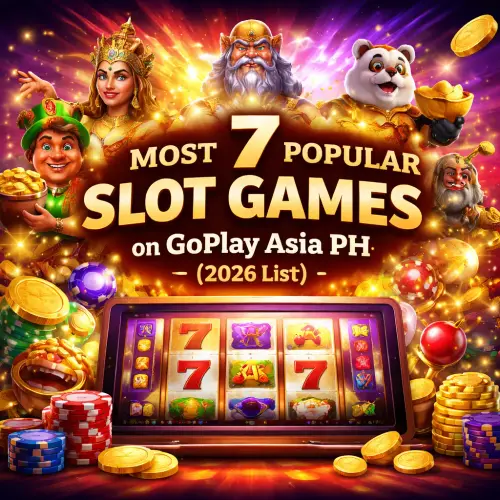 most popular slot games on GoPlay Asia PH