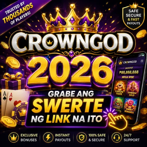 CROWNGOD 2026 Grabe ang Swerte ng Link na Ito