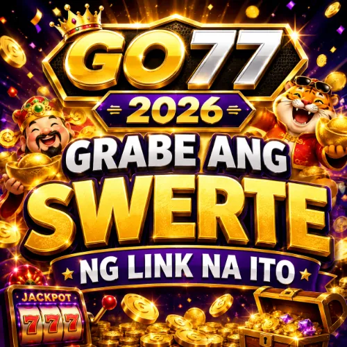 GO77 2026 Grabe ang Swerte ng Link na Ito