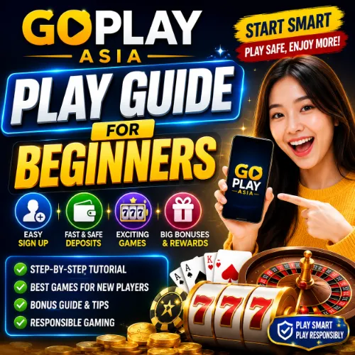 GOPLAY ASIA Play Guide for Beginners