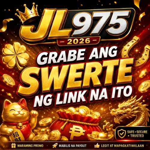 JL975 2026 Grabe ang Swerte ng Link na Ito