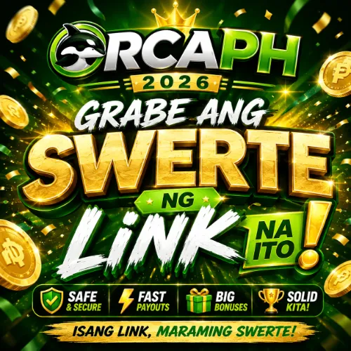 ORCAPH 2026 Grabe ang Swerte ng Link na Ito