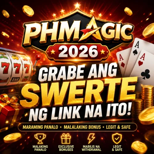 PHMAGIC 2026 Grabe ang Swerte ng Link na Ito