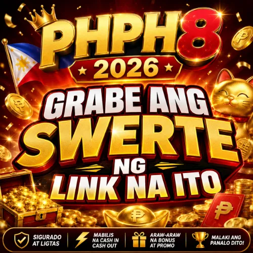 PHPH8 2026 Grabe ang Swerte ng Link na Ito