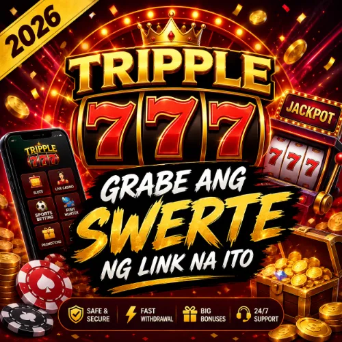 TRIPPLE777 2026 Grabe ang Swerte ng Link na Ito