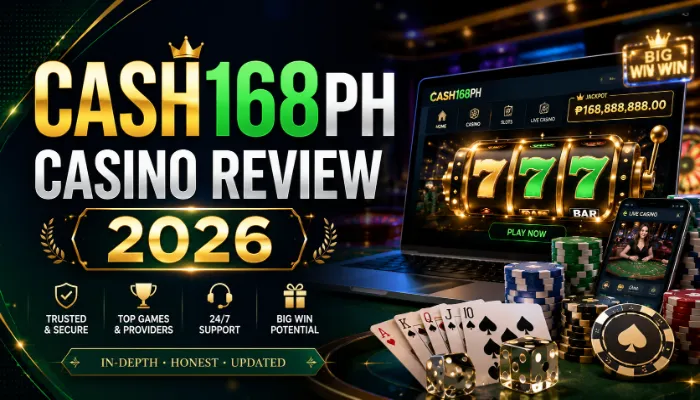 CASH168PH Casino Review 2026
